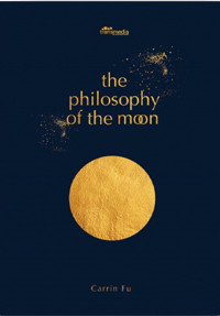 The philosophy of the moon