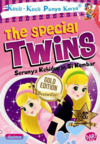 The special twins: serunya kehidupan si kembar