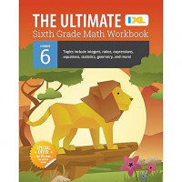 The ultimate ixl sixth grade math workbook: grade 6