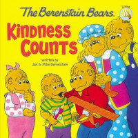 The berenstain bears: kindness counts