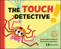 The touch detective