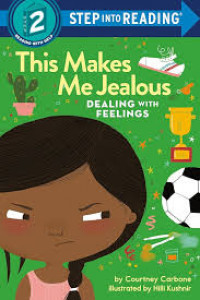 Image of This make me jealous : dearling with feelings