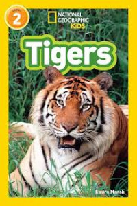 Tigers (national geographic kids, level 2)