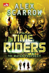 Time rider: the mayan prophecy