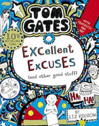 Tom gates:  excellent excellent excuses (and other good stuff)