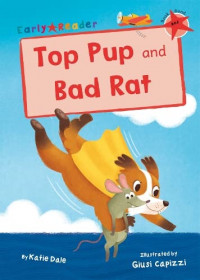 Top pup and bad rat