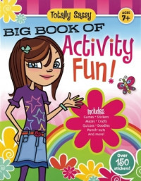 Totally sassy: big book of activity Fun