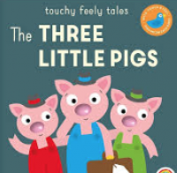 Image of Touchy feely tales : The three little pigs