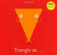 Image of Triangle As...(Mini Books)