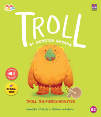 Troll si monster garang = troll the fierce monster