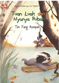 Image of Tuan luak dan nyonya rubah: tim yang kompak