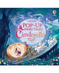 Usborne Pop up fairy tales: Cinderella