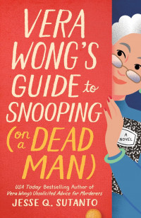 Image of Vera wong's guide to snooping on a dead man