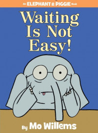 Image of Waiting is not easy!