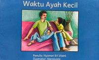 Image of Waktu ayah kecil