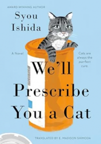 We'll prescribe you a cat