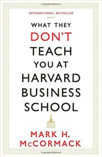 Image of What they don't teach you at harvard business school
