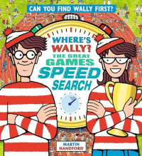 Where's Wally? : the great games speed search