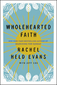 Wholehearted faith