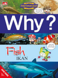 Image of Why? Fish = Ikan