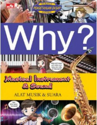 Image of Why? Musical Instrument & Sound - Alat Musik & Sua