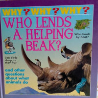 Why? why? why? who lends a helping beak?