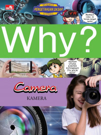 Why? camera