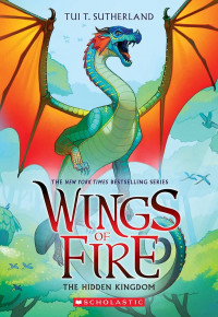 Image of Wings of fire: the hidden kingdom