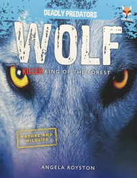 Image of Wolf killer king of the forest