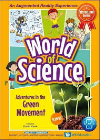 Image of World of science : Adventures in the green movement