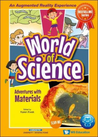 Image of World of science: adventures with materials
