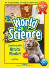 Image of World of science : Adventures with natural wonders