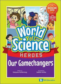 Image of World of science : heroes our game-changers