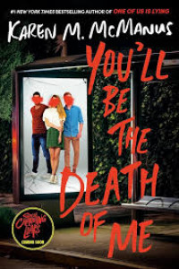 Image of You'll Be the Death of Me