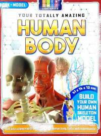 Image of Your Totally Amazing: Human Body