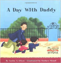 A Day with Daddy (My First Reader) Paperback