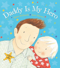 Image of Daddy Is My Hero
