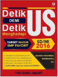Detik Demi Detik Menghadapi US SD/MI 2016