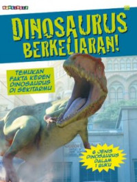 Dinosaurus Berkeliaran!