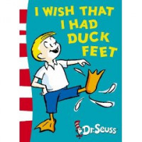Image of I Wish That I Had Duck Feet