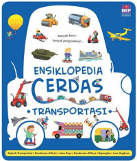 Image of Ensiklopedia cerdas: Transportasi