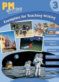 PM writing Exemplars for Teaching Writing 3
