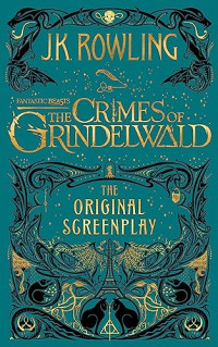 FANTASTIC BEASTS The Crimes of Grindelwald