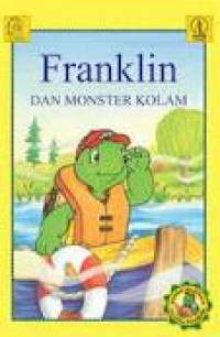 Franklin dan Monster Kolam