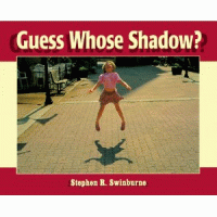 Guess Whose Shadow?