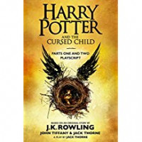 Harry Potter and the Cursed Child - Parts One and Two Playscript