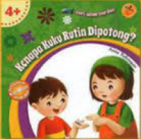 Kenapa Kuku Rutin Dipotong?