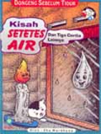 Image of Dongeng Sebelum Tidur: Kisah Setetes Air dan Tiga Cerita Lainnya