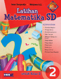 Latihan Matematika SD : untuk Kelas II
