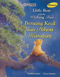 Little Bear and The Wishing Tree: Beruang Kecil dan Pohon Harapan
